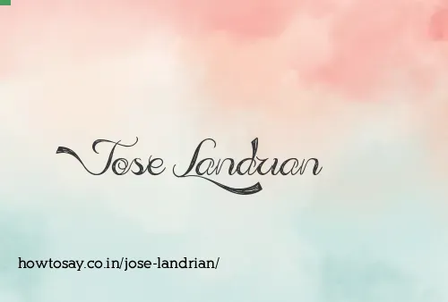 Jose Landrian