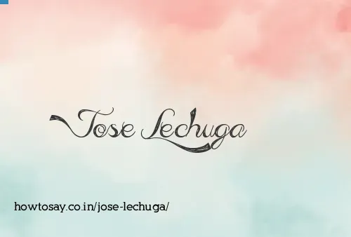 Jose Lechuga