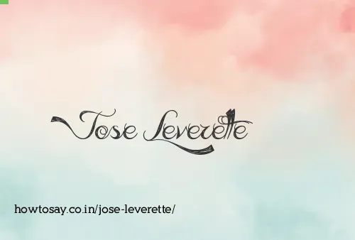 Jose Leverette