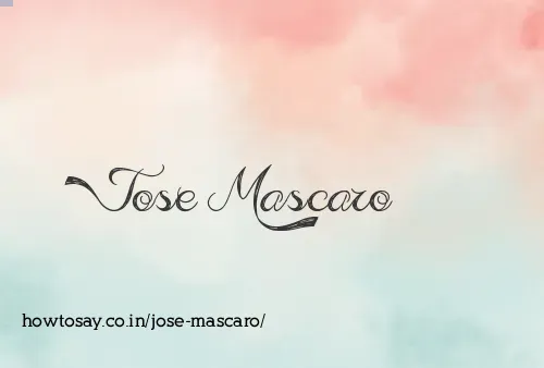 Jose Mascaro