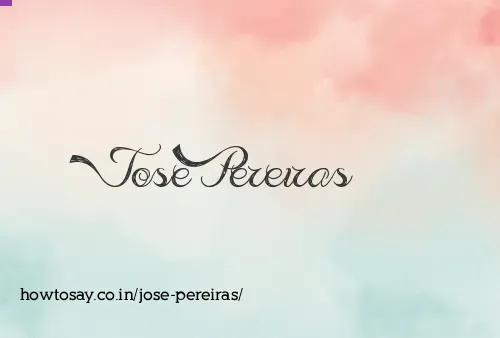 Jose Pereiras