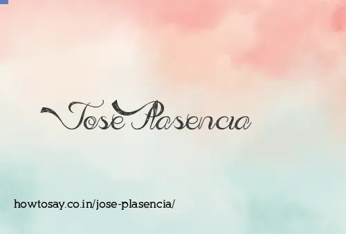 Jose Plasencia