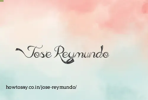 Jose Reymundo