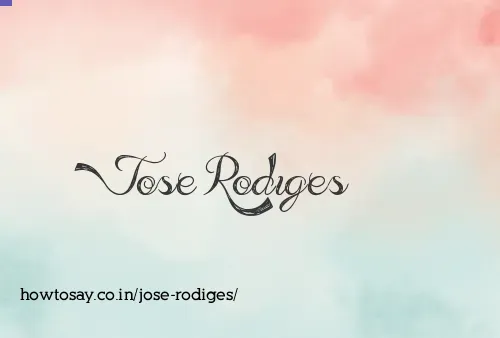Jose Rodiges