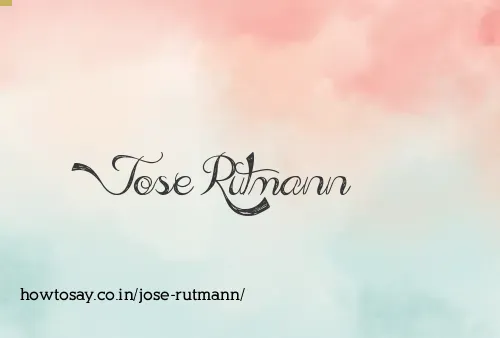 Jose Rutmann