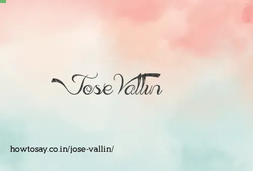 Jose Vallin