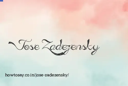 Jose Zadezensky