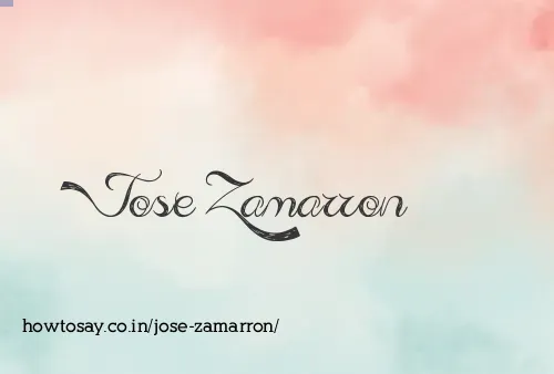 Jose Zamarron