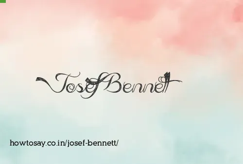 Josef Bennett
