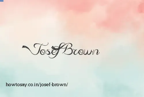 Josef Brown