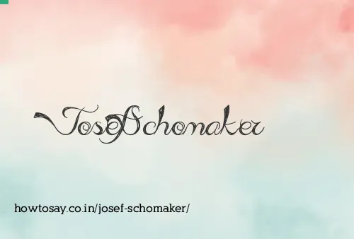 Josef Schomaker
