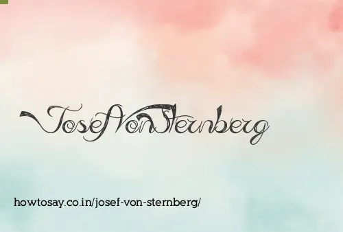 Josef Von Sternberg