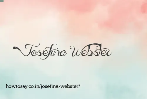 Josefina Webster