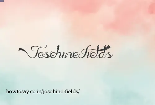 Josehine Fields