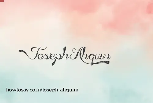 Joseph Ahquin
