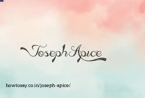 Joseph Apice