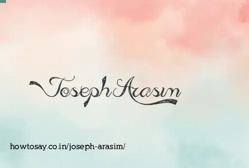 Joseph Arasim