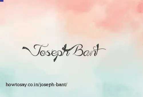 Joseph Bant