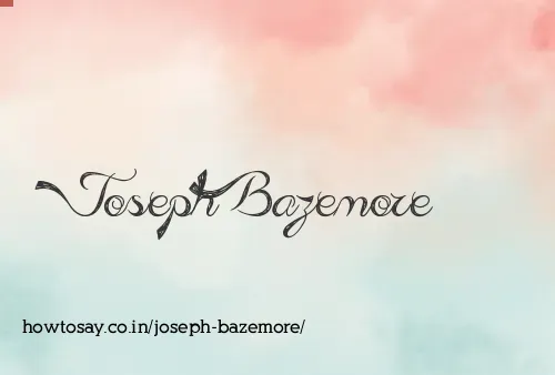Joseph Bazemore