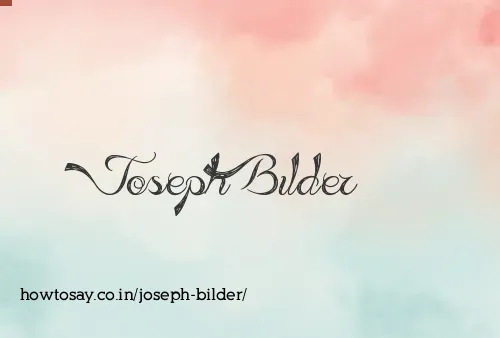 Joseph Bilder