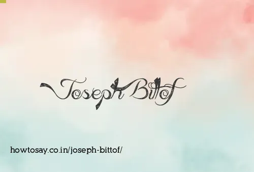 Joseph Bittof