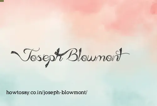 Joseph Blowmont