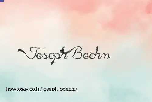 Joseph Boehm