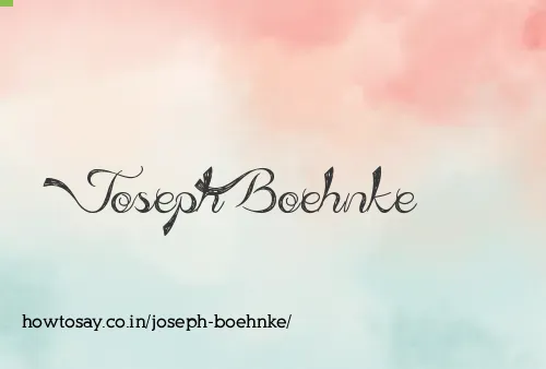 Joseph Boehnke