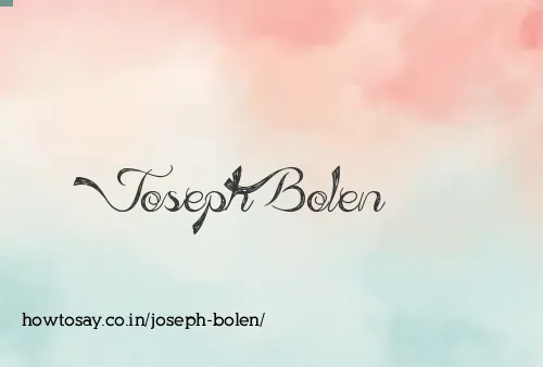 Joseph Bolen