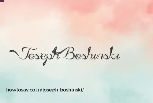 Joseph Boshinski
