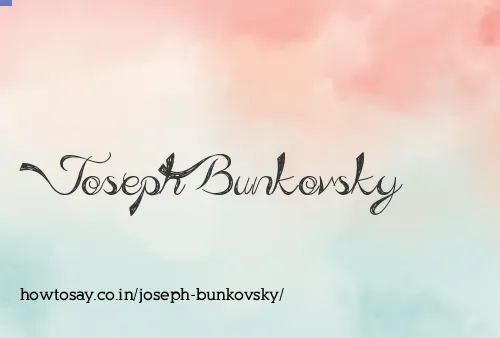 Joseph Bunkovsky