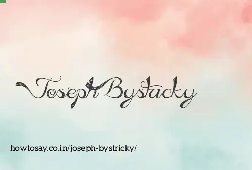 Joseph Bystricky
