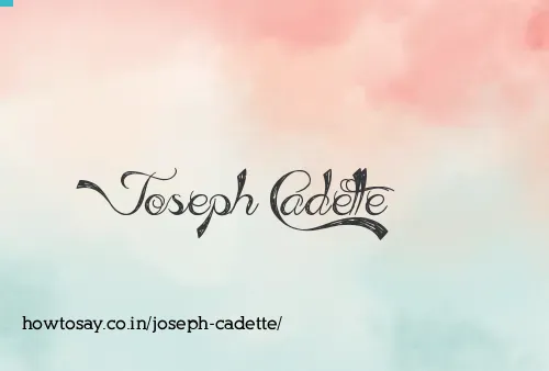 Joseph Cadette