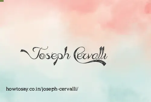 Joseph Cervalli