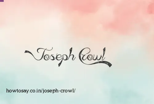 Joseph Crowl