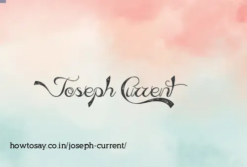 Joseph Current