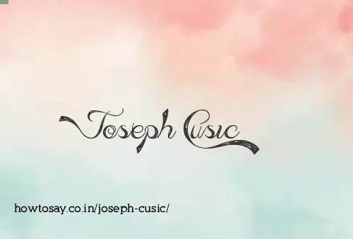 Joseph Cusic
