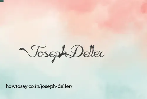 Joseph Deller