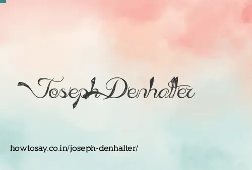 Joseph Denhalter