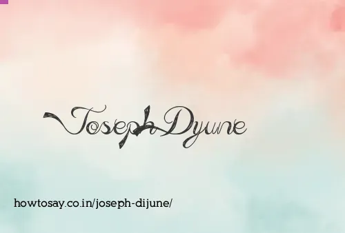 Joseph Dijune