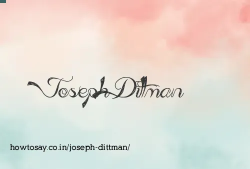 Joseph Dittman