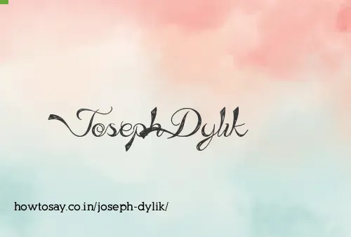 Joseph Dylik