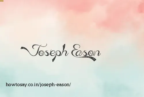 Joseph Eason