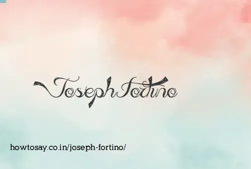 Joseph Fortino
