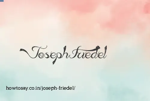 Joseph Friedel