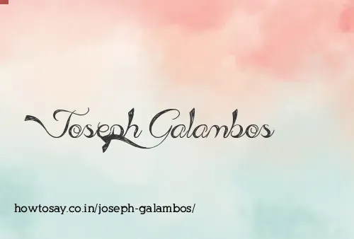 Joseph Galambos