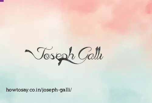 Joseph Galli