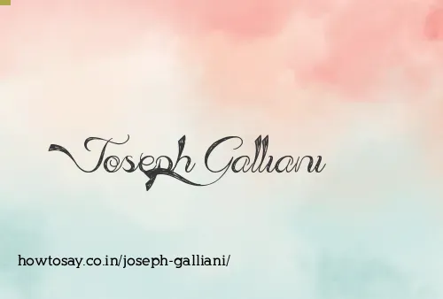 Joseph Galliani