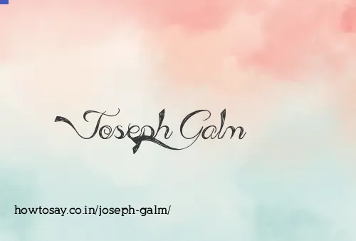 Joseph Galm