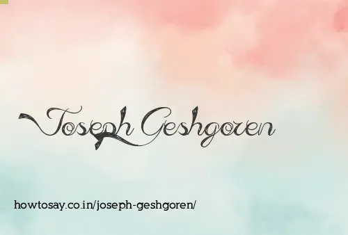 Joseph Geshgoren